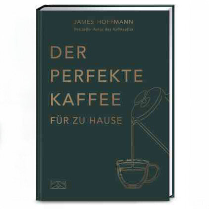 Buch Der perfekte Kaffee für zu Hause: Cover